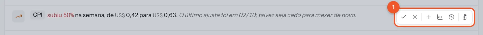 A barra de seis ícones que aparece à direita de uma linha de aviso quando o mouse passa sobre ela.